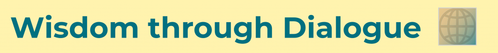 Wisdom through Dialogue